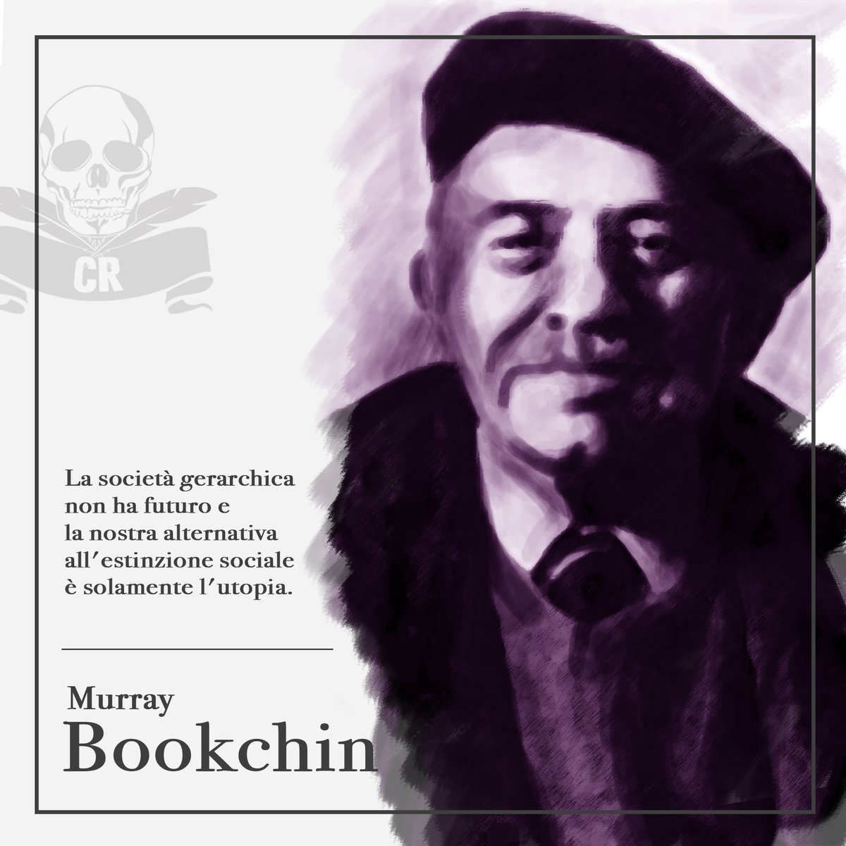 cannibaliere's tweet photo. "La società gerarchica non ha futuro e la nostra alternativa all'estinzione sociale è solamente l'utopia." Il #30luglio 2006 moriva #MurrayBookchin. 
#philosophy #ecologiasociale #ambiente #socialismolibertario 
#cannibaliere #cronacheribelli https://t.co/1feBn6Fv2L