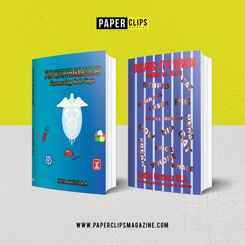 BooksByLegaia's tweet photo. Book: Fun with Pharmacology: Pharmacology Made Simple and Because It’s Wrong: Bullies vs. Nazis
Author: Lydia Greico M.A.
Genre: Pharmacology and Parenting & Relationships
#writingcommunity #PaperclipsMagazine
👉🏻 For the COMPLETE details head on to https://t.co/o0G8OtVEXI https://t.co/oyfiyDA2Qm