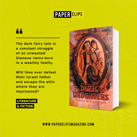 BooksByLegaia's tweet photo. 📌Book Information:
Book: The Devil’s Daughters
Author: Frank Roselli
#writingcommunity #PaperclipsMagazine
👉🏻 For the COMPLETE details of The Devil’s Daughters, About the Author, Book Synopsis, purchase details and other information, head on to https://t.co/o0G8OtVEXI https://t.co/Oh0MLXKVun