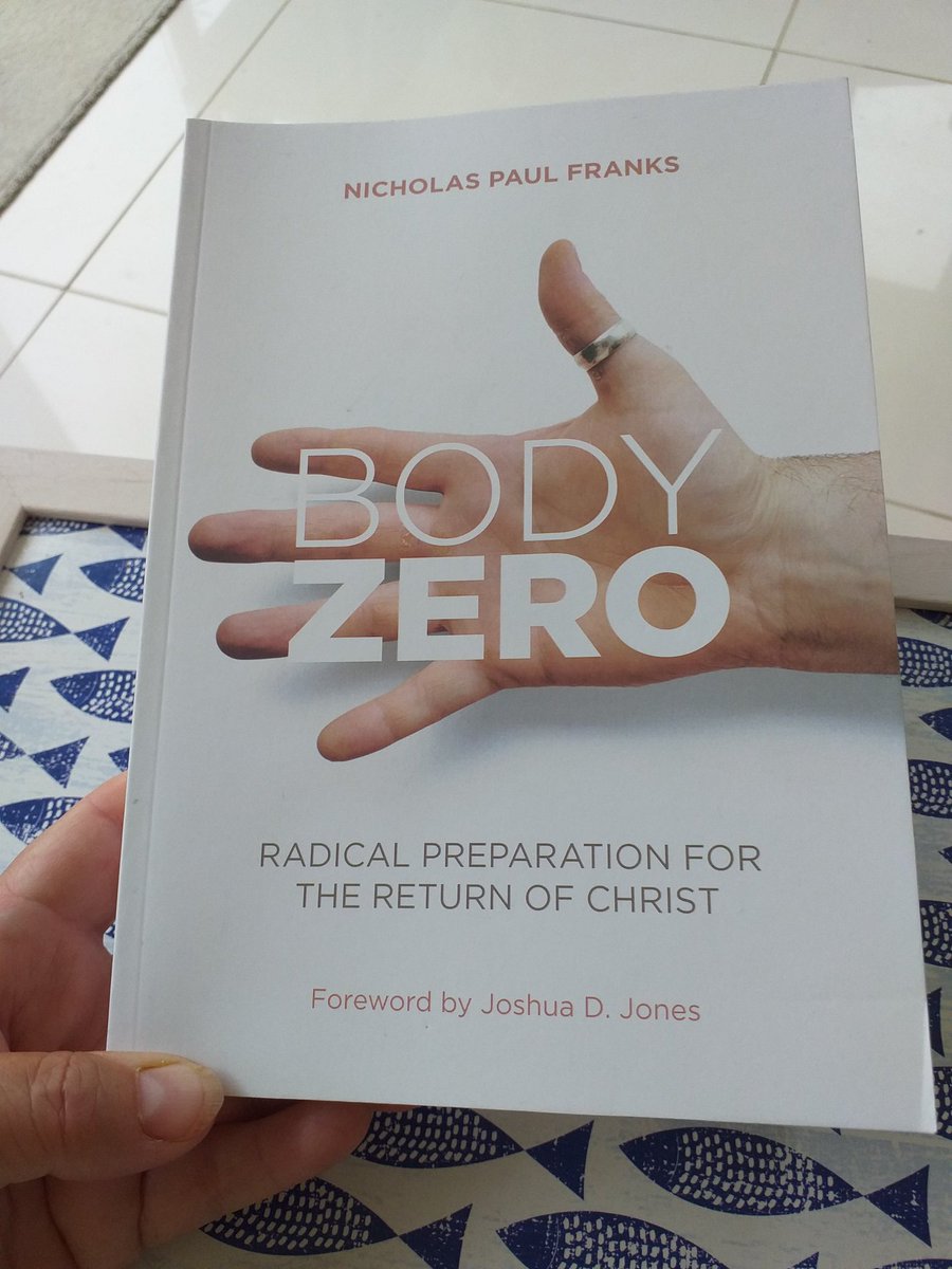 RaptureReadyUK's tweet photo. Looking forward to reading this work by fellow brit, @NickFranks @FirebrandNotes
@BodyZeroBook
Amazing Foreword by Joshua D Jones @BlueCheezWhisky https://t.co/NIlH5WdIDk