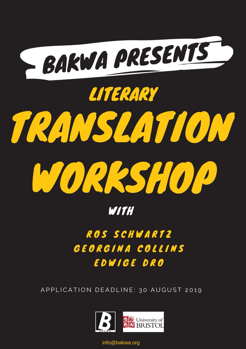 BakwaMag's tweet photo. . @BakwaMag, in collaboration with the University of Bristol, is pleased to announce that applications are open for an exciting literary translation workshop aimed at building networks and sustainability for literary translators. https://t.co/RjPuoczlY7 https://t.co/pzCDIHulbc