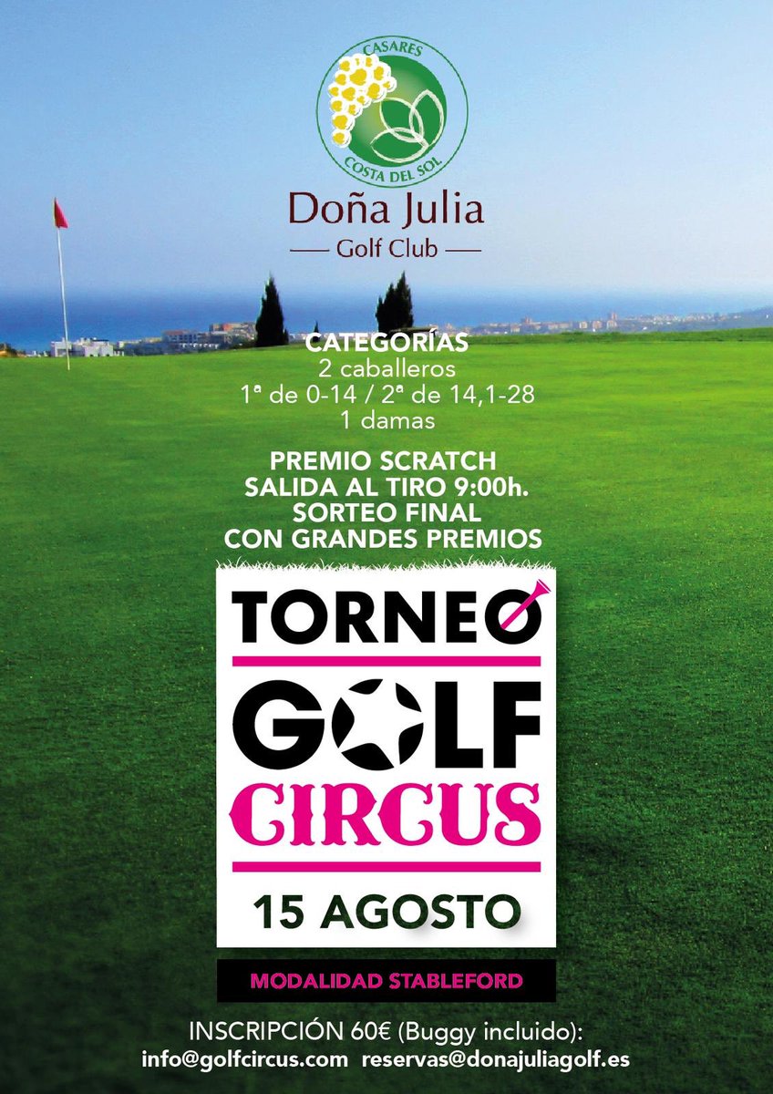 GolfCircus's tweet photo. El 15 de agosto tenemos torneo Golf Circus en @DJuliaGolf. Diversión, Golf y muchos premios. Inscríbete  en info@golfcircus.com o reservas@donajuliagolf.es  #torneos #golf #golfdeluxe #CostadelGolf #Costadelsol #torneosgolf #golflife #golfer https://t.co/BFfDm4bP8G
