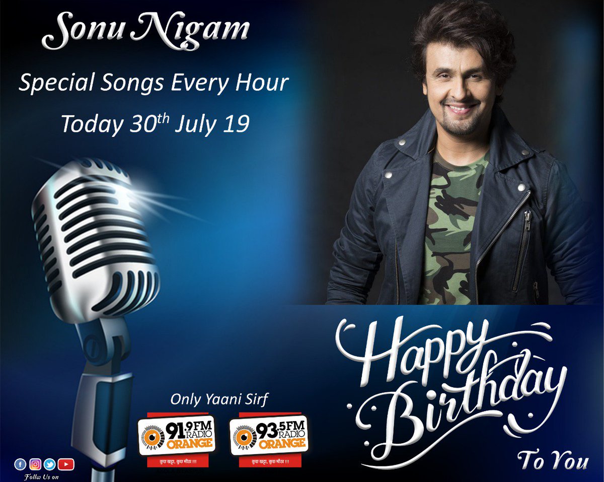 ihwardhan's tweet photo. Wishing the Singing Superstar, #SonuNigam a very Happy Birthday !!
Listen to his best back to back 3 songs on #RadioOrange 
#HappyBirthdaySonuNigam #Bollywood #Singer #Music #playbacksinger #90sMusic #Superstar #RO919 #RO935 https://t.co/0SYjpeNSsC