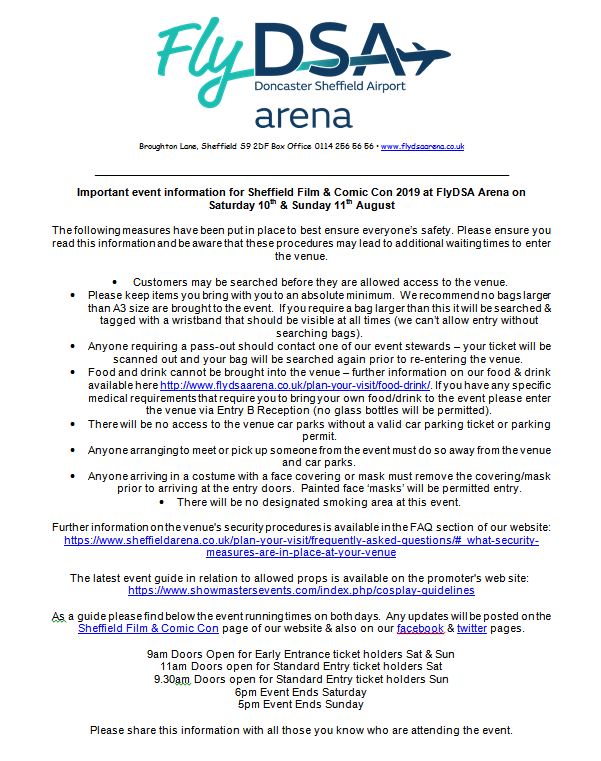 SheffieldArena's tweet photo. Security information and event running times for @Showmasters Sheffield Film &amp; Comic Con @SheffieldArena on Saturday 10th &amp; Sunday 11th August.... https://t.co/cnRQSwEJYc
