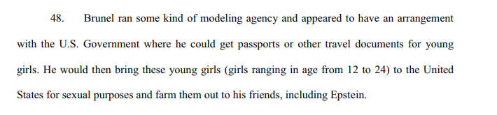 Roberts above: "Brunel...appeared to have an arrangement with the US Govt where he could get passports or other travel documents for young girls. He would bring [them] (age from 12 to 24) to the US for sexual purposes and farm them out to his friends incl  #Epstein.  #OpDeathEaters