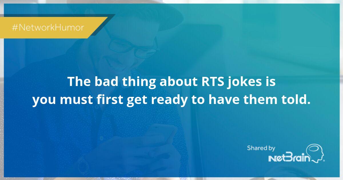 NetBrainTech's tweet image. Good thing we prepped for this one. #NetworkHumor