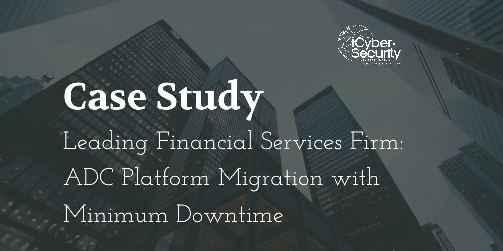 blockapt's tweet photo. [Case Study] 

Leading Financial Services Firm: #ADC Platform Migration with Minimum Downtime. 

Learn more: https://t.co/9N71lsW5uT

 #CyberSWAT https://t.co/x445vrXjsZ