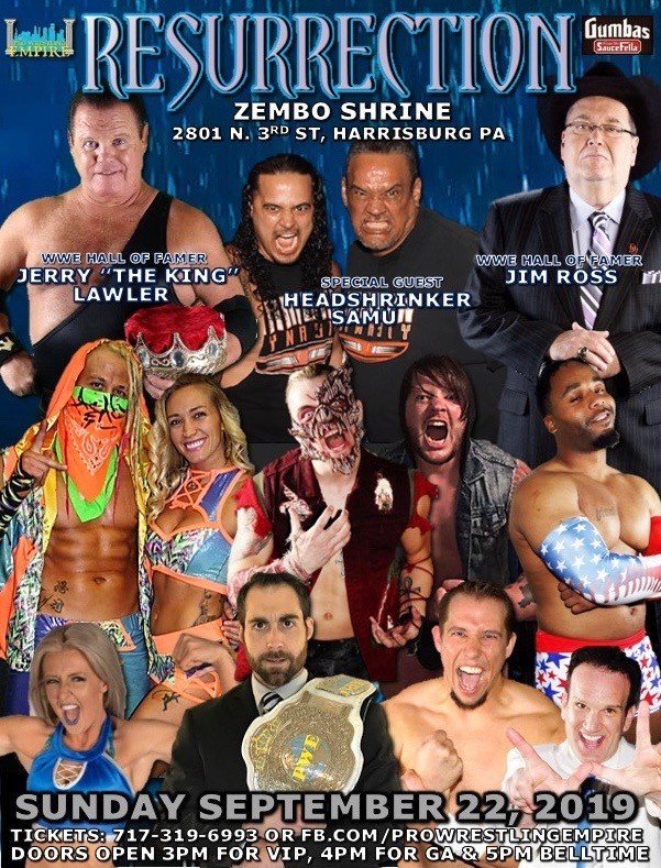 PWEmpireLLC's tweet photo. Join us for #Resurrection, our 1st show in over a year
Sunday 9/22 at the historic Zembo Shrine in Harrisburg, PA with special guests @JRsBBQ @JerryLawler @AnoaiSamu & the great superstars of PWE
#ReturnOfTheEmpire #IndyWrestling https://t.co/opuyHVDnJt