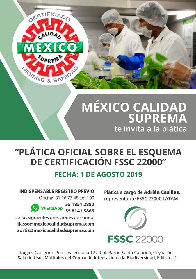 México Calidad Suprema te invita a la “PLÁTICA OFICIAL SOBRE EL ESQUEMA DE CERTIFICACIÓN FSSC 22000”, que se llevará a cabo el próximo 1 de agosto del 2019.

Informes: 8116 77 48 Ext.100
jjasso@mexicocalidadsuprema.com
zortiz@mexicocalidadsuprema.com

¡Te esperamos!