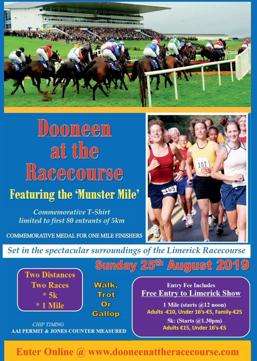'Dooneen at the Racecourse' by @dooneenac is on Aug 25th at @LimerickRaces during @LimerickShow. A great family day for all people to run/jog/walk a mile or 5Km at the fab racecourse. Charity partner @PietaHouse. Online reg: ow.ly/dJMN50vgoTr Pls RT 🏅🏆#limerickshow
