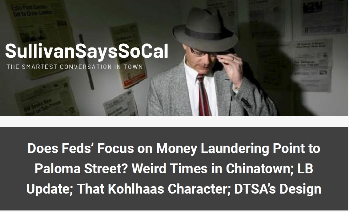 SullivanSaysSC's tweet photo. Does federal agents’ search for evidence of money laundering at LA City Hall connect to deal on Downtown homeless shelter? Get https://t.co/GzHoWqo88O to consider that question, more. #LAScandal @jillstewart @JillCowan @karenfoshay @JoelNBCLA @ericspillman @BillFOXLA @LATACO https://t.co/vEyY9Mooaq