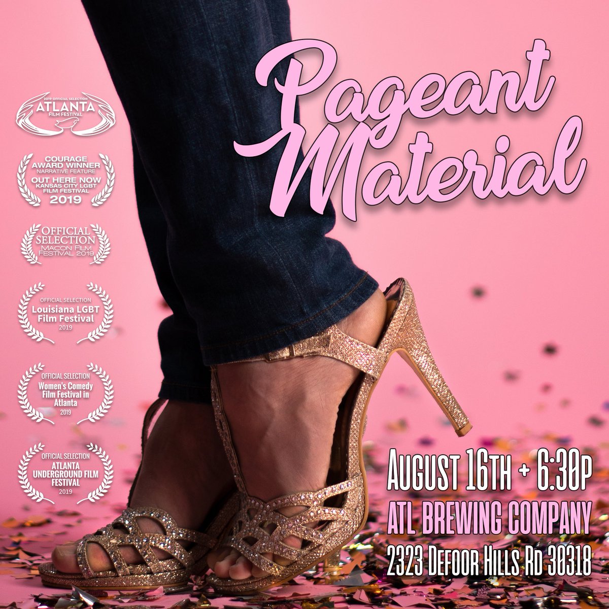 Don’t miss Pageant Material at the Women's Comedy Film Festival In Atlanta 2019​! Screening at the Atlanta Brewing Company on Friday, August 16th at 6:30p as part of Session 1 alongside some phenomenal short films. 

Get your tickets now: bit.ly/2Yyt4oD