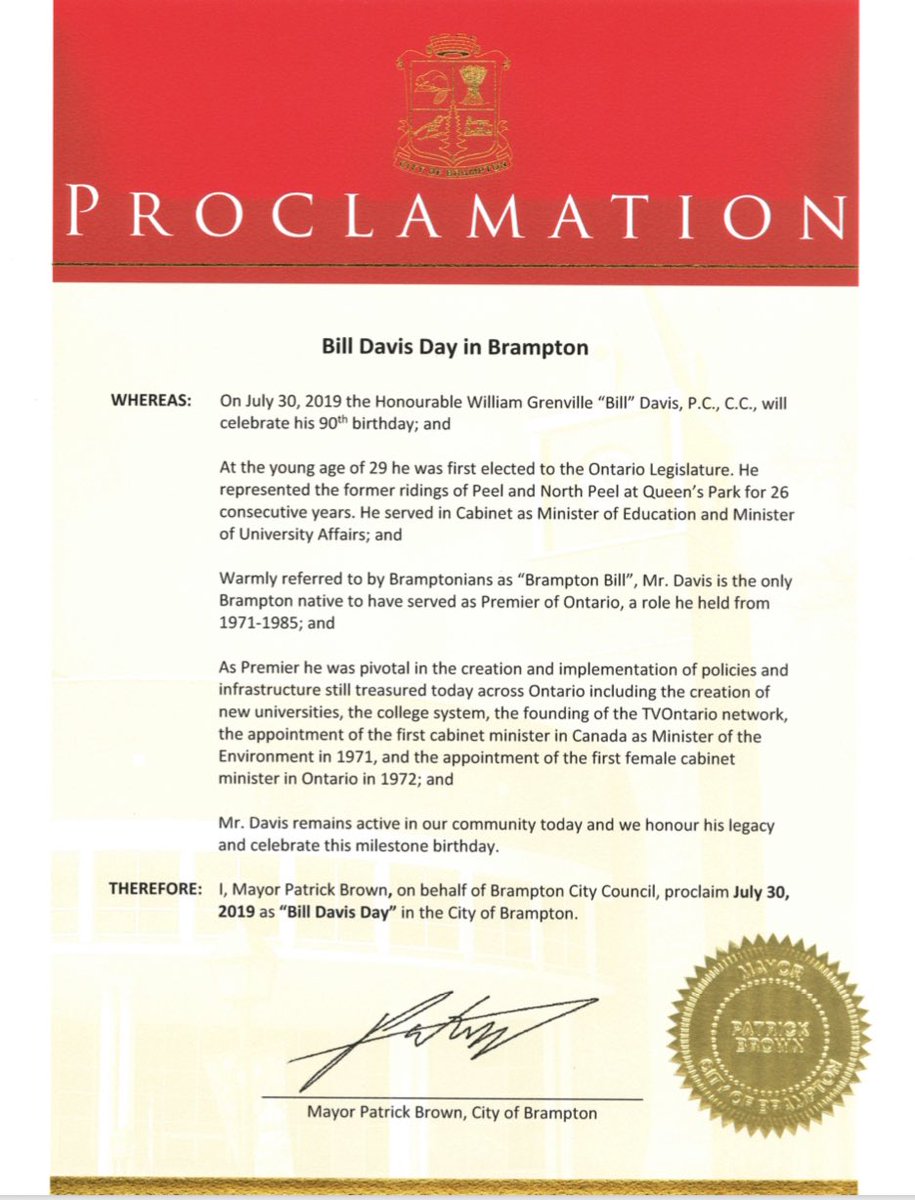 patrickbrownont's tweet image. Proud to proclaim @WilliamGDavisPC Day in #Brampton. Happy 90th Birthday Premier William Davis. In #Brampton, we are proud of our most famous resident and Ontario’s most successful Premier. The Hon. Bill Davis is truly a living legend. #brampoli #onpoli #cdnpoli