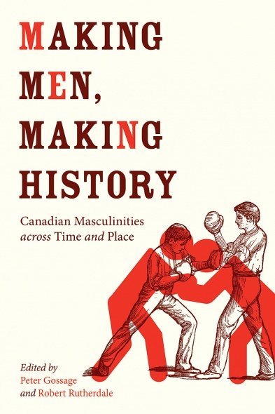 ghobhainn's tweet image. Alethea Cassano's review of historians @petergossage &amp;amp; Robert Rutherdale's #MakingMen (2018) is out in this month's issue 12(2) of @JTLWindsor: jtl.uwindsor.ca/index.php/jtl/… @AlgomaU @truthcass