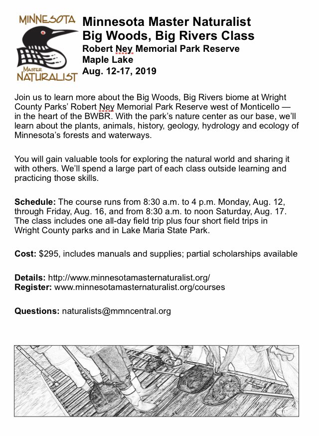 AnnWessel's tweet photo. We just had a couple of slots open up for this @MNMasterNat  Big Woods, Big Rivers class starting Aug. 12 in @WrightCountyMN #parks. Sign-up deadline’s 4:30 PM Friday, Aug. 2. #nature #outdoors #volunteer #education #rivers https://t.co/aUjZlnP3Vy