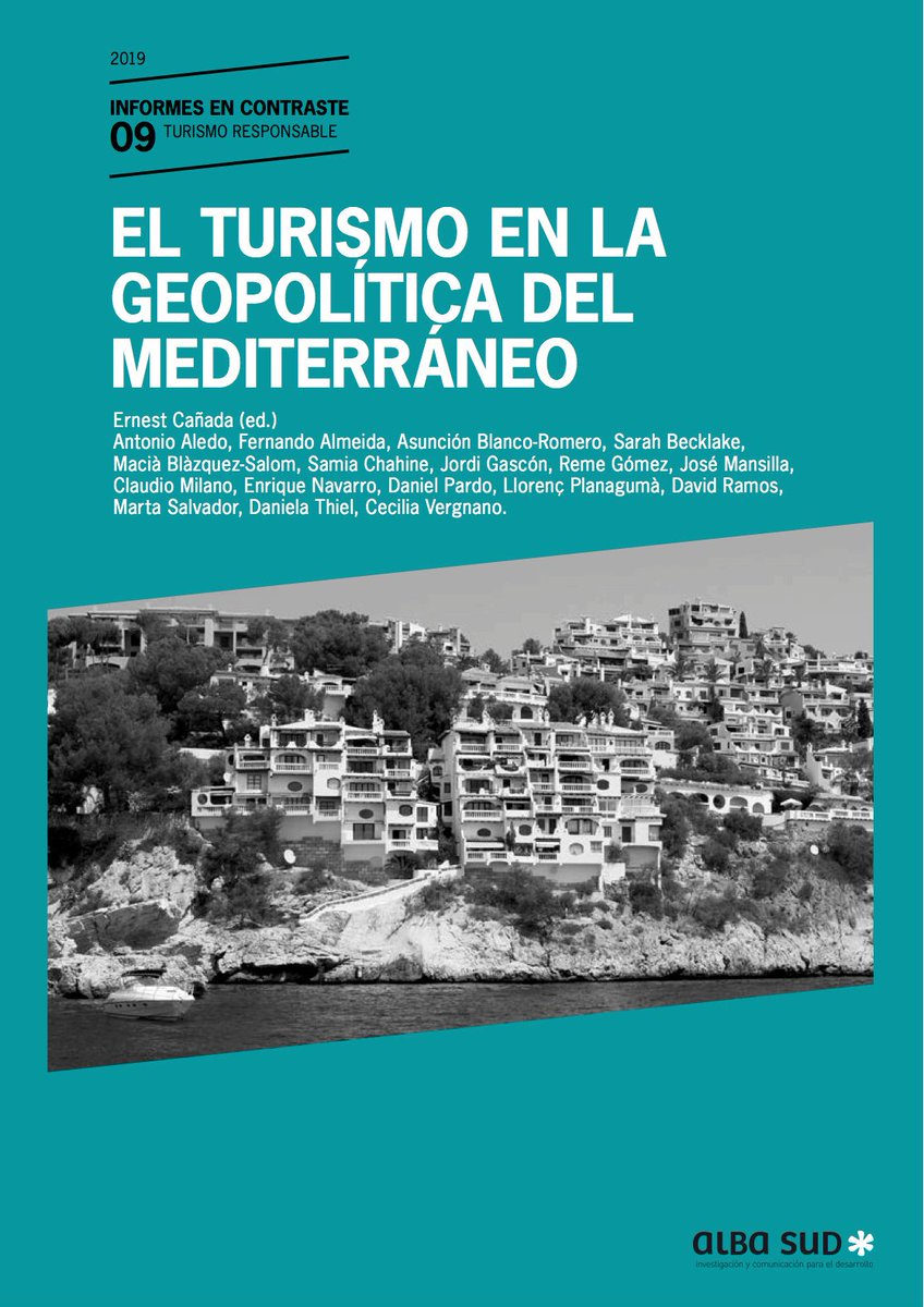 Publicamos nuevo informe: «El turismo en la geopolítica del Mediterráneo». Ahora en castellano y catalán, y pronto también en inglés. 
En castellano: albasud.org/publ/docs/88.p…
En català: albasud.org/publ/docs/88.c…