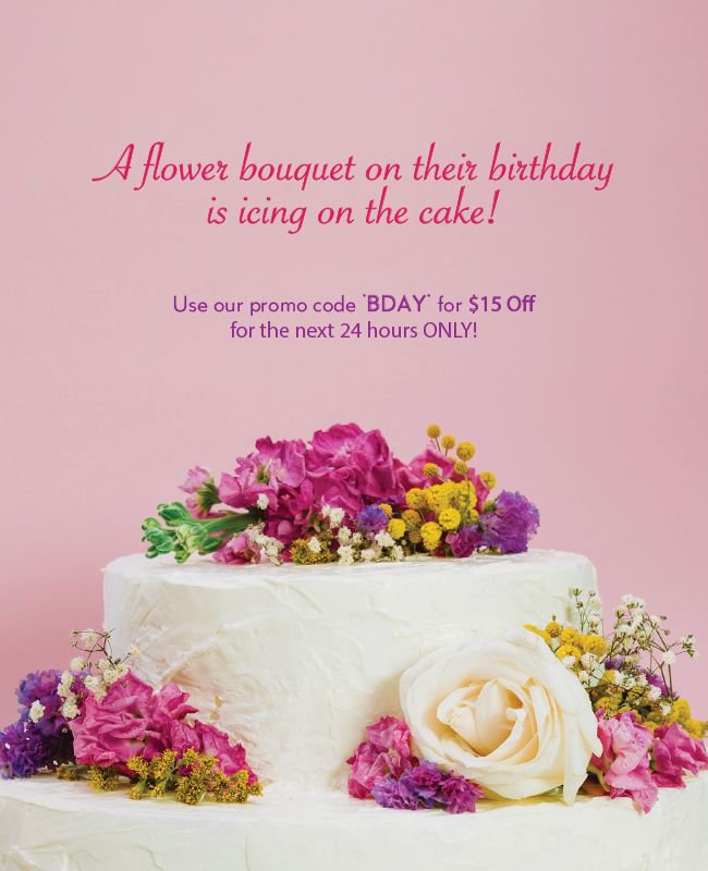 Surprise a loved one who is celebrating a birthday this up-coming month and save $15! Schedule the date and leave the rest to us. #FlowersCanada #TorontoFlorist #CanadianFlorist
HURRY! The promo code 'BDAY' is only valid for 24hrs!
💐 Visit: flowerscanada.om