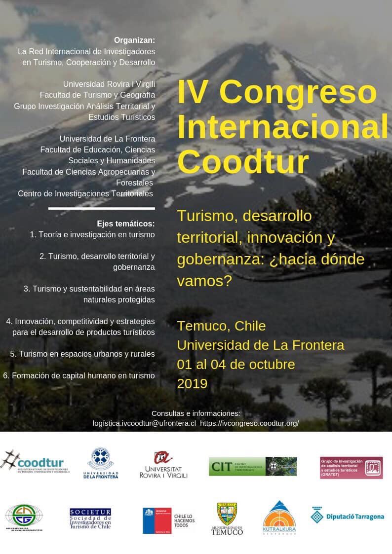 IV Congreso Internacional COODTUR “Turismo, desarrollo territorial, innovación y gobernanza: ¿hacia donde vamos?. Temuco, 1 al 4 de octubre. <a href="/UFrontera/">UFRO</a> <a href="/coodtur/">COODTUR</a> <a href="/humanidadesufro/">Humanidades UFRO</a> <a href="/Sernatur_IX/">Araucanía</a>  👉🏻ivcongreso.coodtur.org