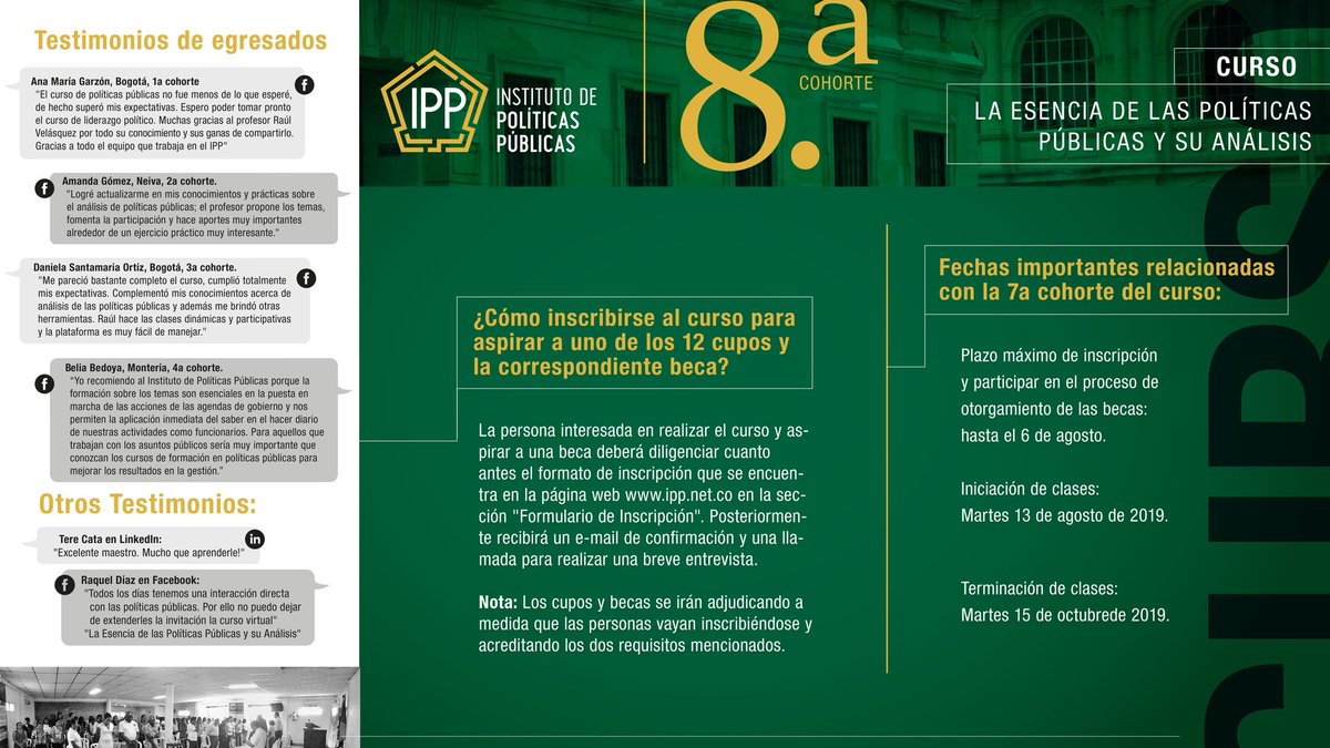 En cualquier municipio de Colombia, interesados en curso "La Esencia de las Políticas Públicas" entre el martes 13 de agosto y el 16 de octubre, favor comunicarse al celular whatsapp 3108811930. Llama. El Instituto de Politicas Públicas ofrece Becas.