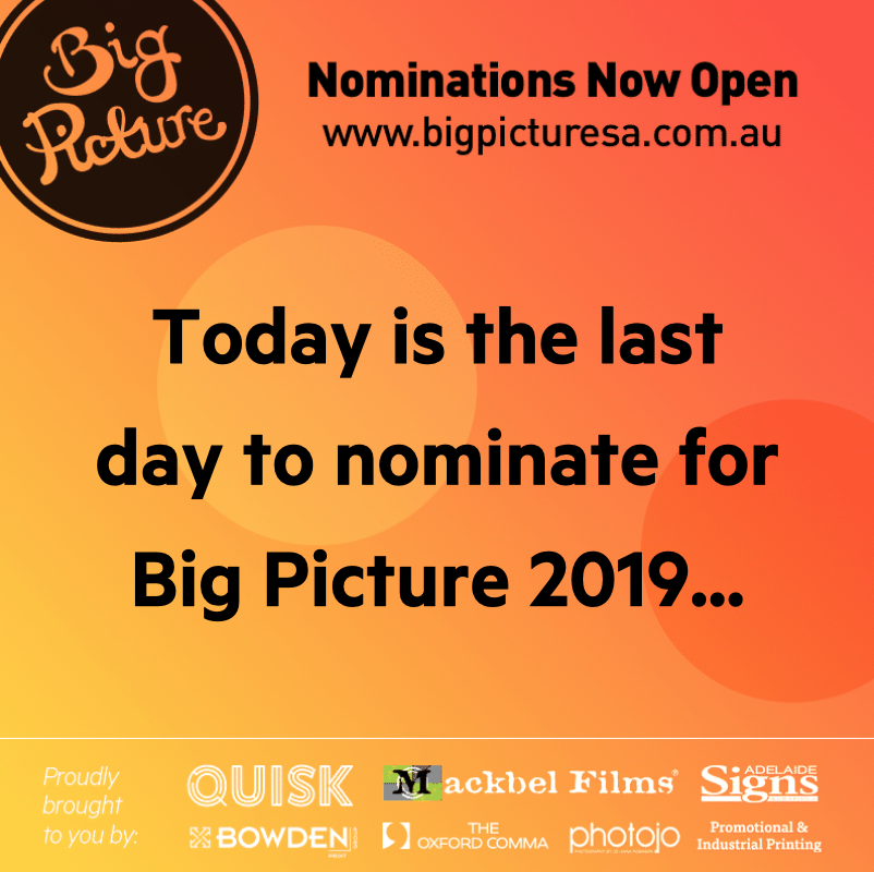 BigPictureSA's tweet photo. Today is the LAST DAY to nominate for Big Picture 2019!

Get in quick, you've got to be in it to win it: https://t.co/QciG5JI06q https://t.co/89xJ6yo71T
