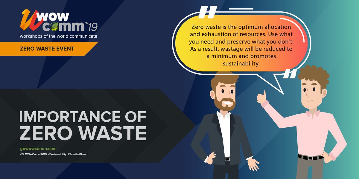 gowowcomm's tweet photo. #WOWComm2019 is determined to implement zero waste throughout the event as we commit to the sustainability of our environment. Learn more about our communications conference on business sustainability and zero-waste at https://t.co/zkmDJk30nP https://t.co/Bb1WcmdyiB