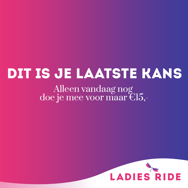 Lieve dames, vandaag is je LAATSTE kans om je in te schrijven voor maar €15! 🙋🏻 🙋🏾 🙋🏼 🙋🏿

ladiesride.nl