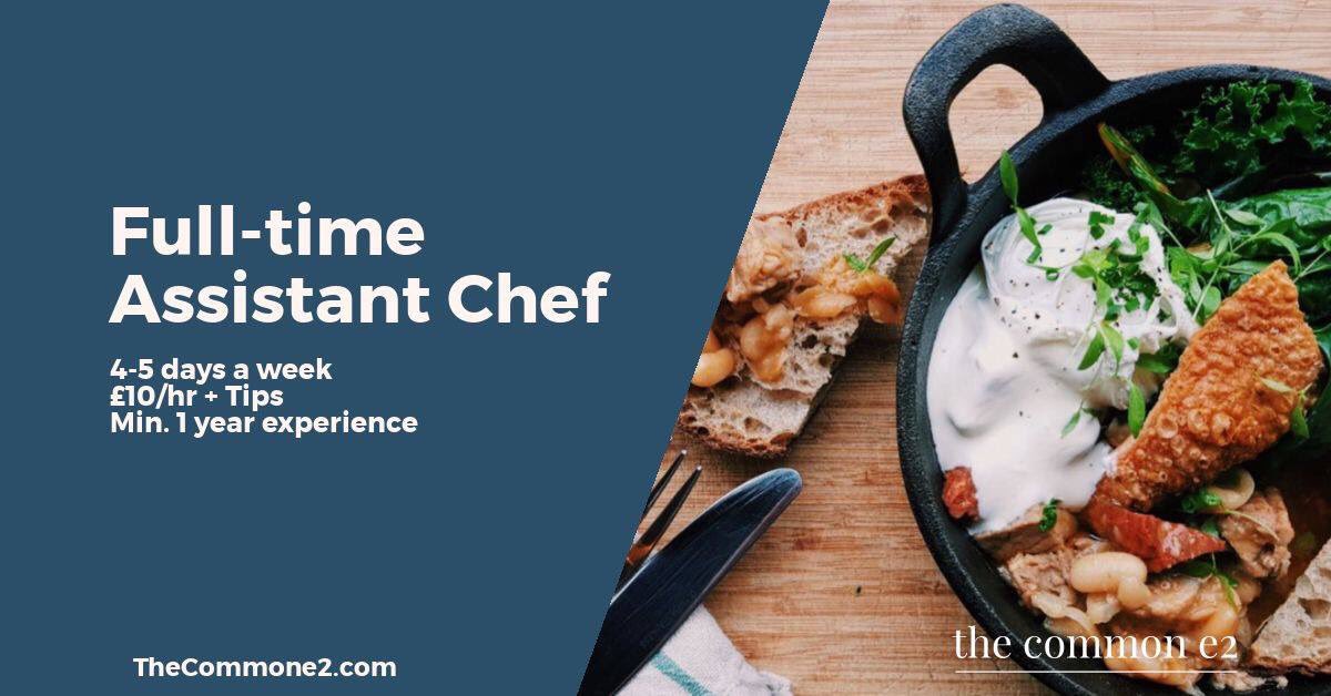 TheCommonE2's tweet image. We're Hiring!
Where? @TheCommonE2 - Bethnal Green
What? Assistant Chef
When? Now
How? email your CV to manager@thecommone2.com with your cover letter or references. 

Full details here: 
thecommone2.com/blog/find-chef… #cheflife #cheflondon #JobOpening