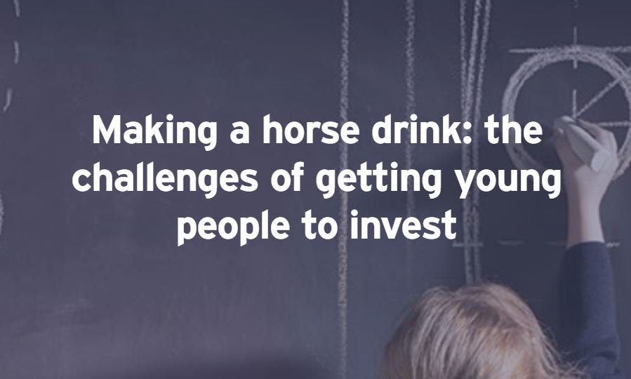 Making a horse drink: the challenges of getting young people to invest.
#investments #finance #IFA #FinancialServices 

okt.to/x7LgPp