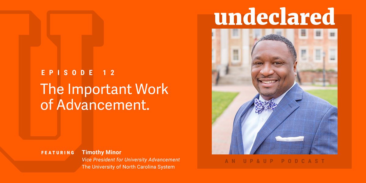 upandupagency's tweet photo. Timothy Minor, VP for University Advancement at @UNC, joins the Undeclared podcast to discuss the key role advancement plays in higher ed: https://t.co/ZYeyNjGzA3 https://t.co/Red73Mw6s0