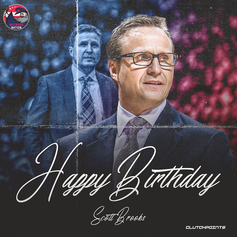 Join Wizards Nation in wishing Scott Brooks a happy 54th birthday!    
