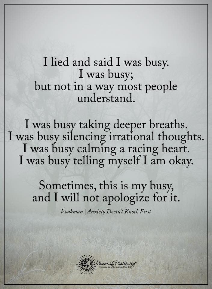 "I lied and said I was busy, but not in a way most people understand" #selfcare #selflove #MentalHealthMatters