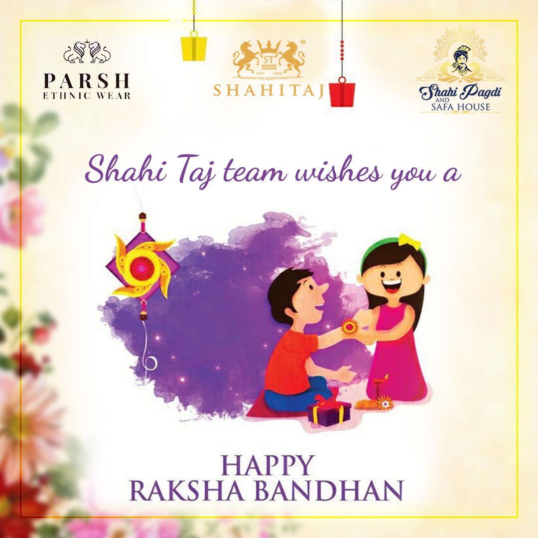 ParshEthnic's tweet photo. Rakhi is the thread that binds two souls in a bond of joy forever. Happy Rakshabandhan Day! #rakshabandhanday2019 #shahitaj #parshethnicwear #shahipagdiandsafahouse https://t.co/0A2QyGZfXR