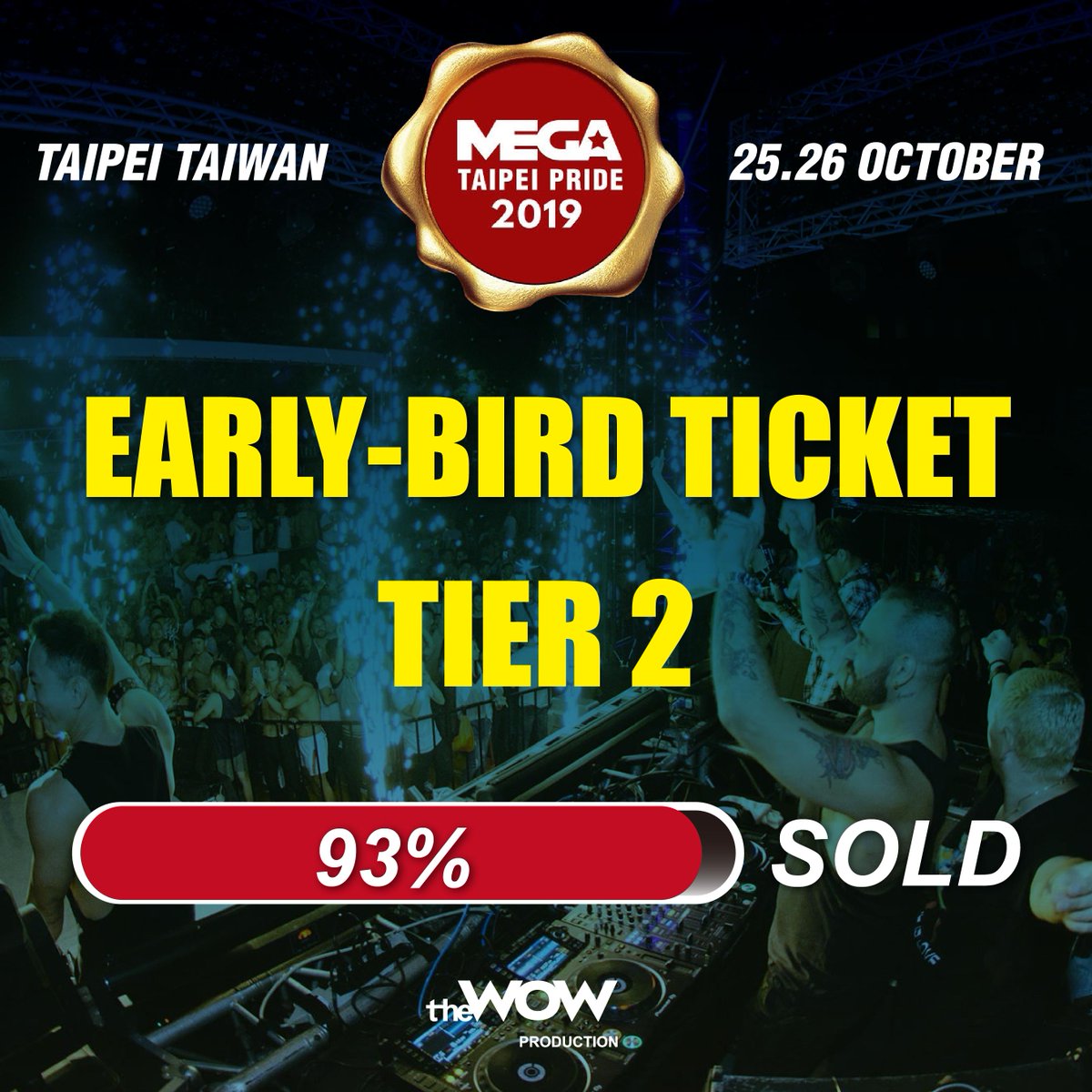 theWOW_inc's tweet photo. 📢 Purchase your TICKETS at the discounted EARLY-BIRD (T2) prices! Let's dance the night away this TAIPEI PRIDE with our uplifting music. 
>> https://t.co/gVeGSTTCLW 
#gay #party #theWOW #MEGATPE2019 https://t.co/USWR3t69M0