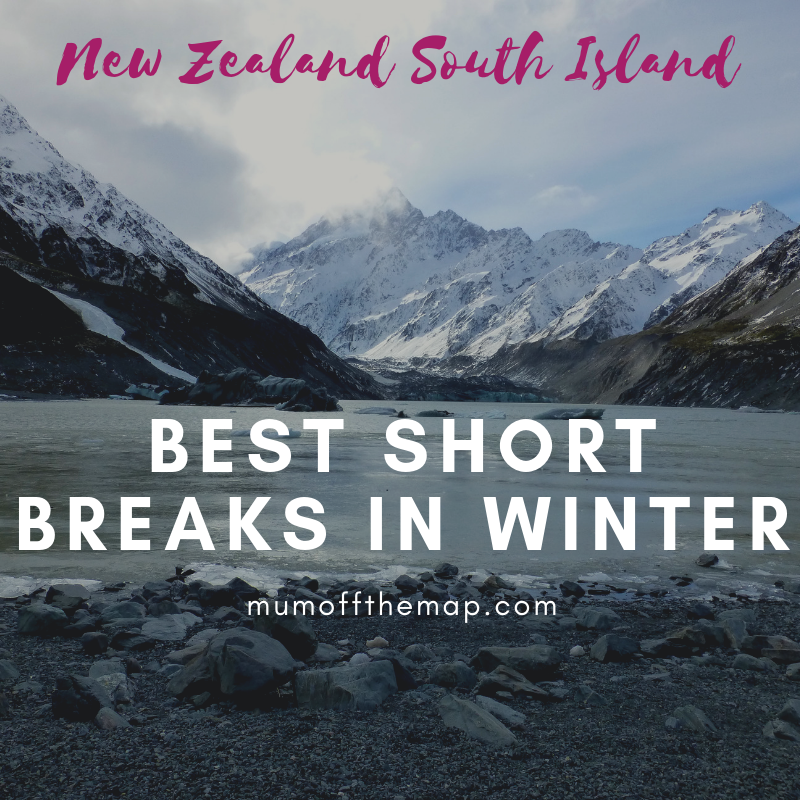 3 Best Short Breaks in Winter on New Zealand’s South Island mumoffthemap.com/2019/05/30/3-b…