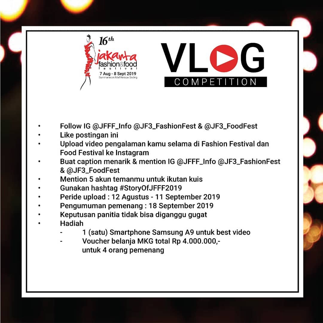 Yuk share pengalaman kamu di #JFFF2019 ke Instagram dan raih kesempatan memenangkan Samsung Galaxy A9.  Simak caranya seperti digambar berikut ya!😊