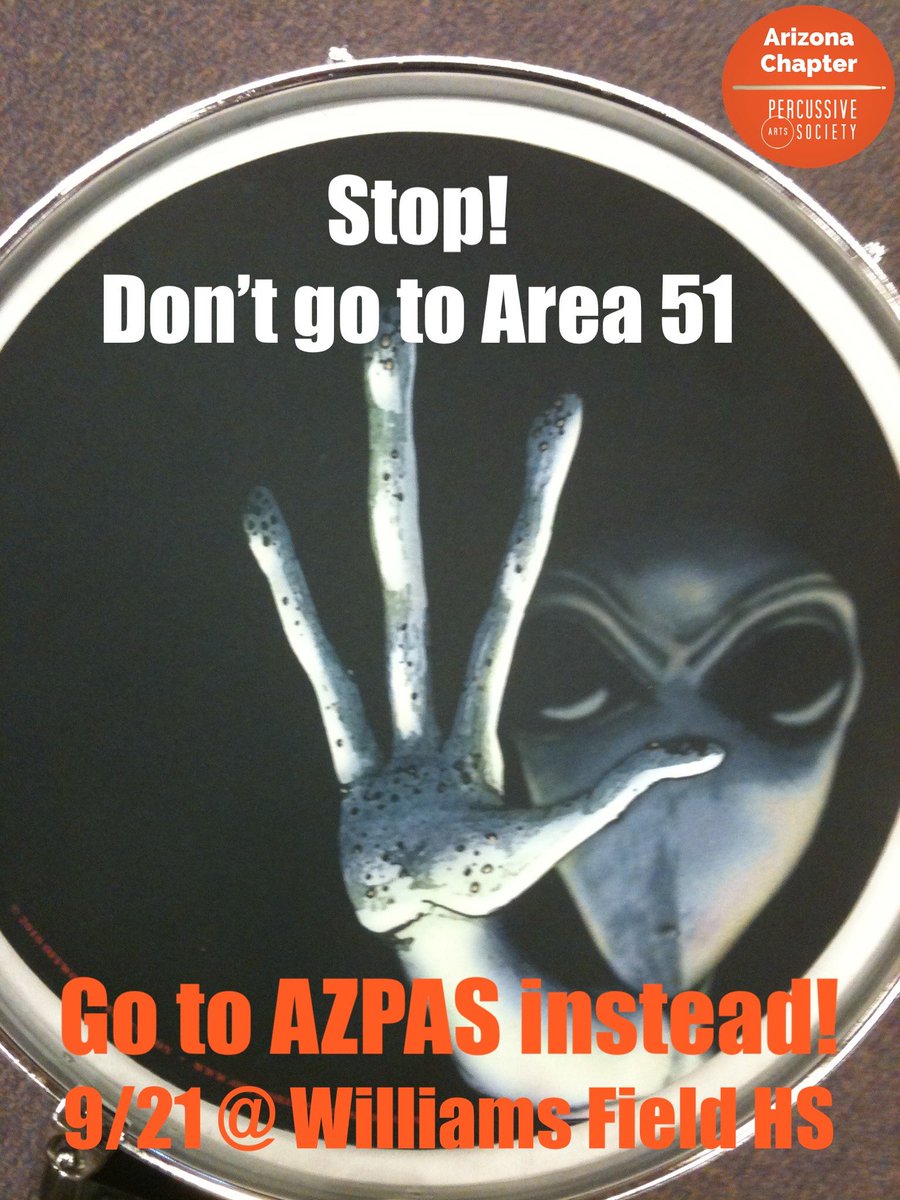 Live to drum another day! #AZPAS Fall Day of Percussion on 9/21. Registration is open now thru 9/12. Links in bio. #percussivearts #Area51meme