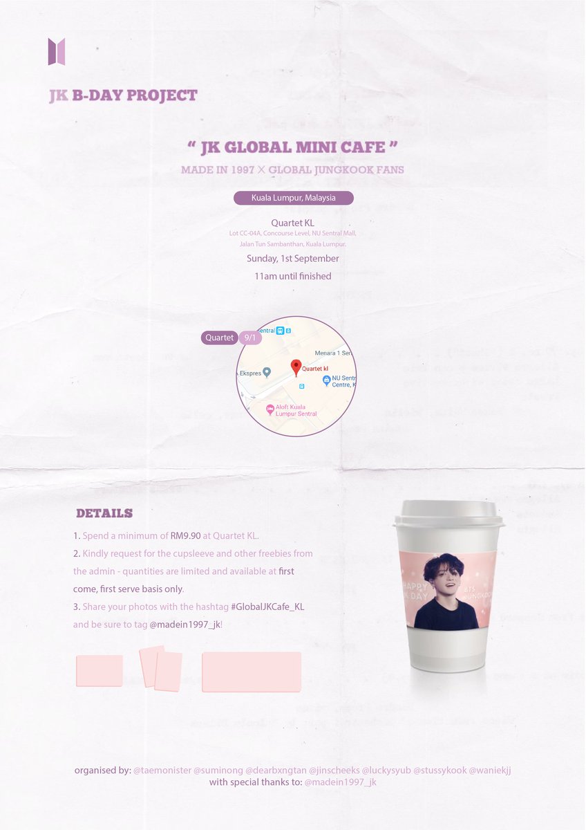 suminong's tweet photo. GLOBAL JK CAFE by @madein1997_jk in Kuala Lumpur, Malaysia 🇲🇾

Quartet KL, Nu Sentral
September 1, 2019 (Sunday)
11AM - finish

KL Team:
@taemonister @dearbxngtan @luckysyub @jinscheeks @waniekjj @stussykook

#GLOBALJKCAFE_KL

See you there!! 🥰💕 https://t.co/n6EzNt9kr7