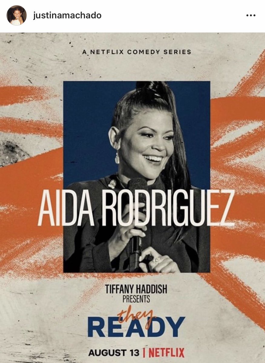 (IG) @JustinaMachado: Tomorrow on @netflix @FunnyAida is ready!! It’s her first special and I was lucky enough to be in the audience to see her shine❤️❤️🇵🇷 let’s support our girl !!! #representationmatters #LatinxTalent Happy Monday mi Gente