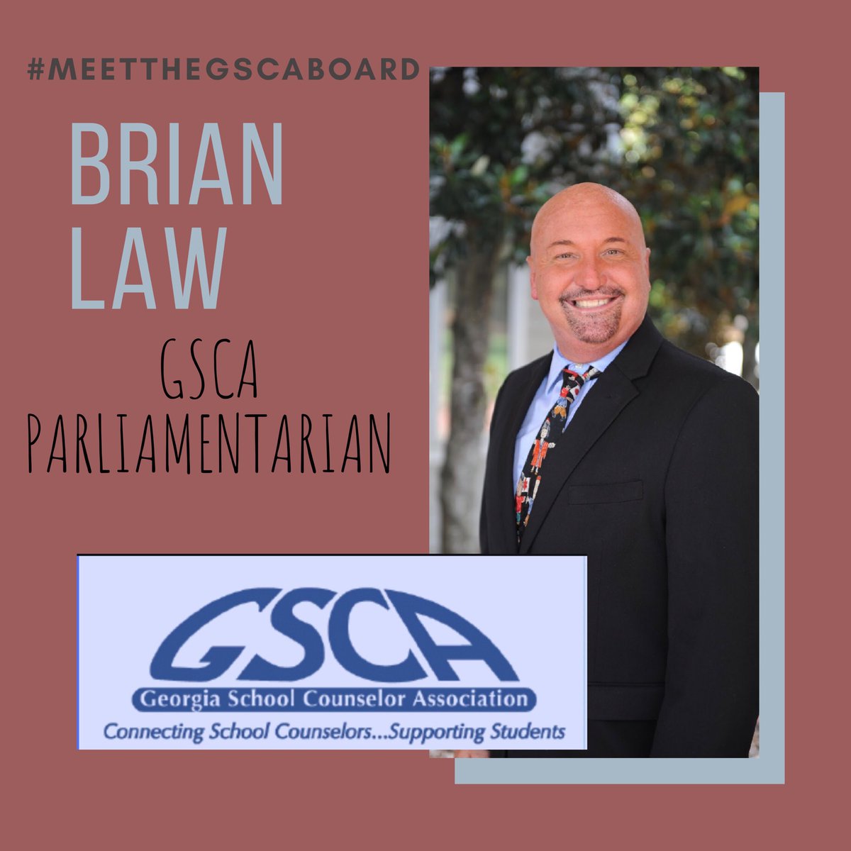 WeAreGSCA's tweet photo. MEET THE GSCA BOARD
Meet Brian Law
GSCA Parliamentarian
Sixth year on the GSCA Board
Works at Brooks County Schools “Advocacy for our profession is very important. I think the board is a great way to advocate for school counseling.” #MeetTheGSCABoard #Advocacy #Leadership https://t.co/CP2D1LHVY7