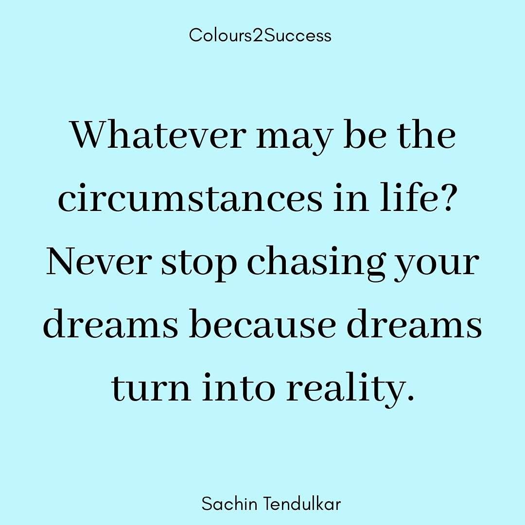 Colours2Success's tweet photo. #Dreams to follow with @sachin_rt https://t.co/dGz2FnASTn