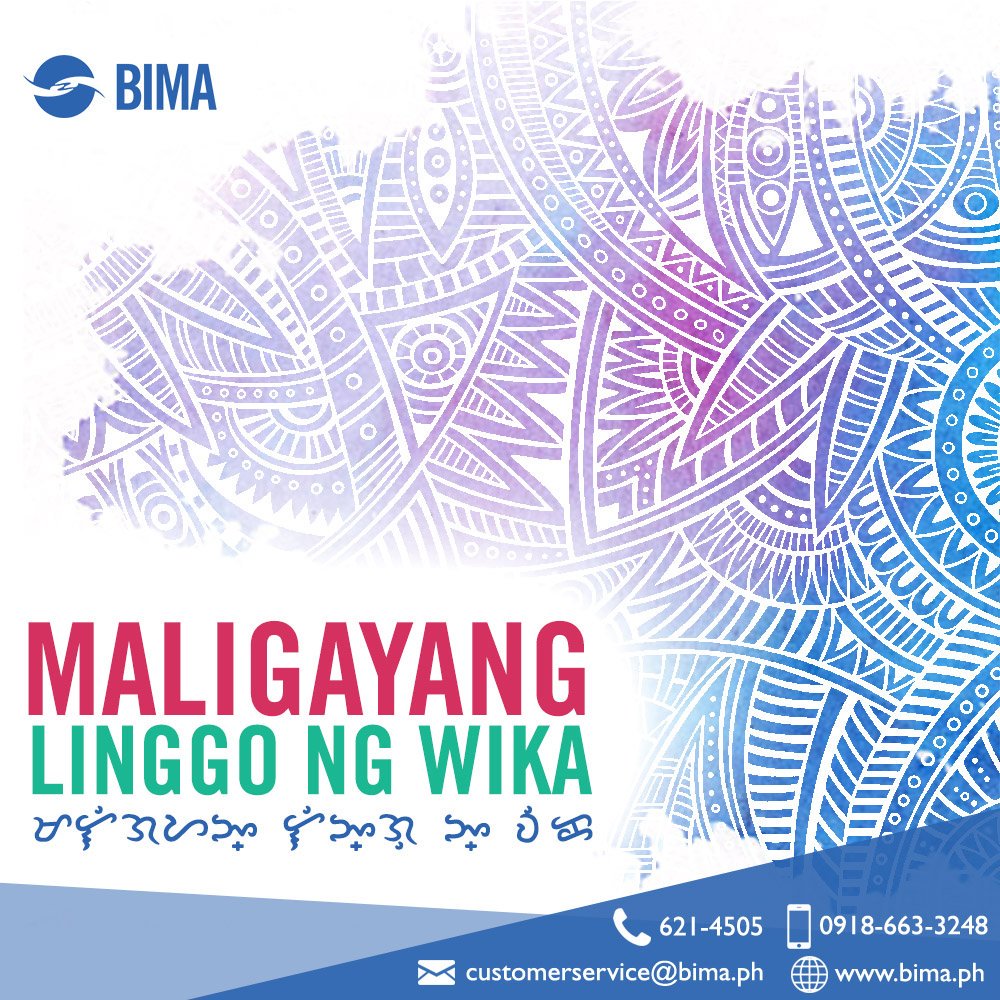 bimaphilippines's tweet photo. Hiling ng BIMA ang maligaya at mapayapang pagdiriwang ng linggo ng wika. https://t.co/WVQuG8A3eb
