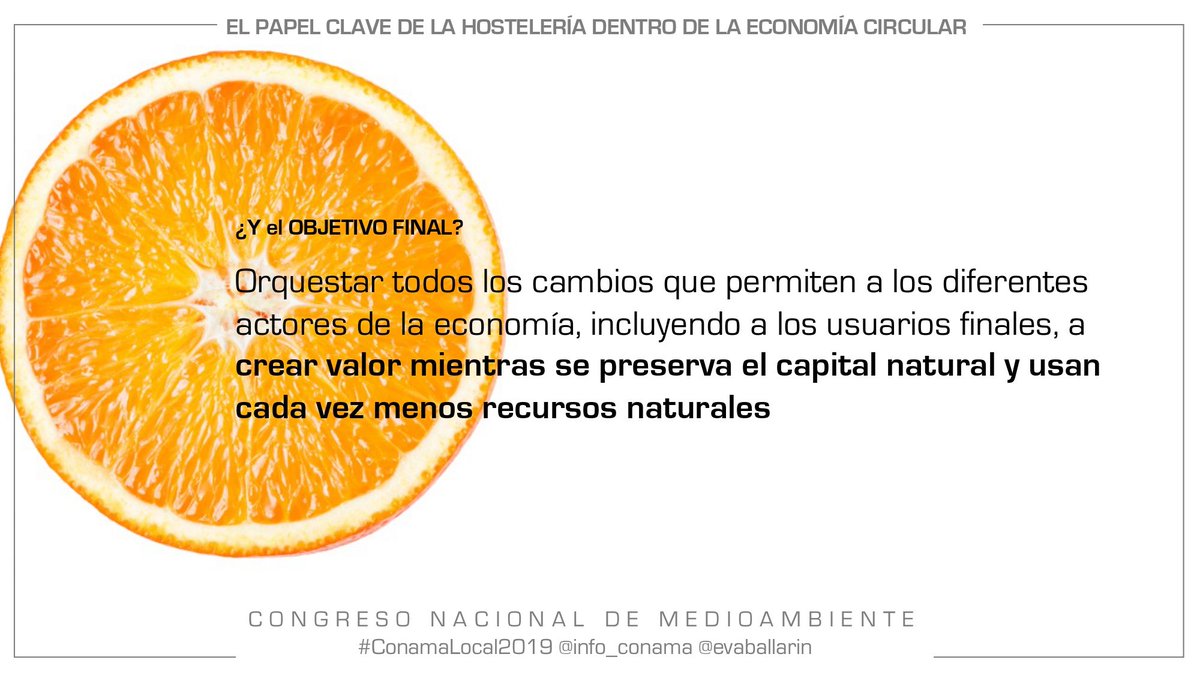 evaballarin's tweet photo. ¿Cuál es el papel de la #hostelería en la #economíacircular? Te lo cuento en cuatro diapositivas de mi charla para el Congreso Nacional de Medio Ambiente #ConamaLocal2019. 

Consulta mi catálogo de charlas aquí 👉  https://t.co/Pj8lckFWyC

#sostenibilidad #peopleproductplanet https://t.co/6QxhwSx85v