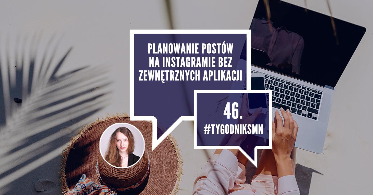 alekociol's tweet photo. 🚀 46. #tygodnikSMN, a w nim: planowanie postów na Instagramie, zbiórki pieniędzy w #InstaStories, przyrost użytkowników Snapchata i nowa funkcja, zwiększająca bezpieczeństwo użytkowników Tindera.

➡ https://t.co/9l9hq3TKx0 https://t.co/QnuCl0Srpj