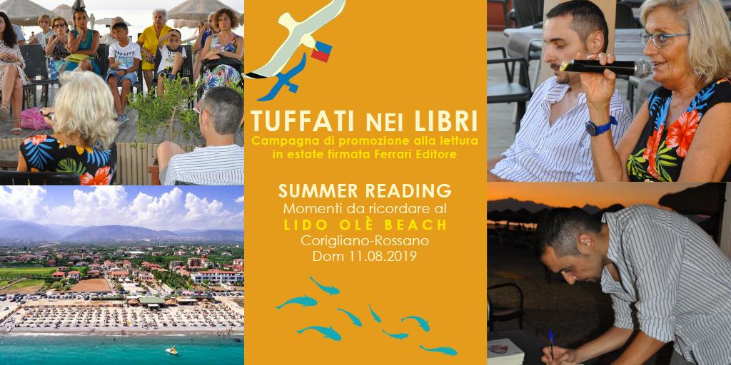 FerrariEditore's tweet photo. #TuffatiNeiLibri Campagna di promozione alla #lettura in #estate @FerrariEditore 11.08.2019 > #SummerReading al Lido Olè Beach #CoriglianoRossano con lo scrittore Francesco Rago @Ragheika https://t.co/4XD4YusqdA