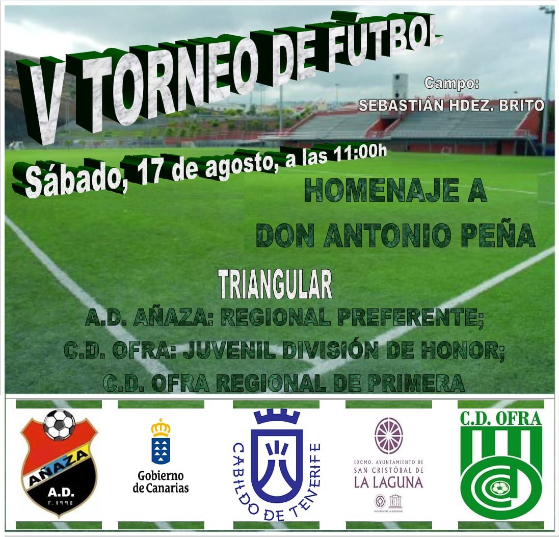 CDOfraRegional's tweet photo. NUEVA EDICION DE NUESTRO TORNEO HOMENAJE A ANTONIO PEÑA, Y YA VAN CINCO.
SABADO 17, 11:00 HORAS, CAMPO MUNICIPAL SEBASTIÁN HERNÁNDEZ BRITO, TE ESPERAMOS
¡¡¡VAMOS OFRA!!!
#SOMOSCDOFRA https://t.co/LR9oOUFedx