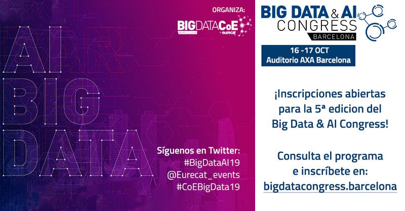 CIACnews's tweet photo. 🗣Ja s’han obert les inscripcions per a la 5a edició del Big Data & AI Congress (@CoEBigData) que se celebrarà en el 📍Centre de Convencions AXA de Barcelona els pròxims 🗓16 i 17 d’octubre de 2019
#BigdataAI19 @Eurecat_events #CoEBigData19 https://t.co/HAmD2Y1DcP