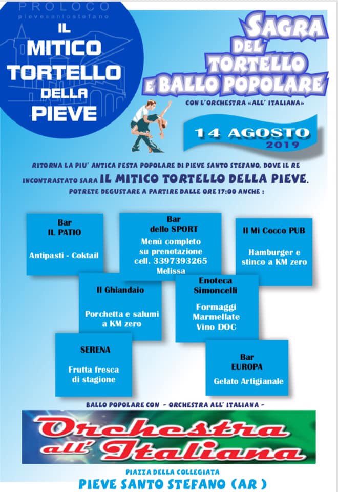 Torna la più antica festa popolare di Pieve Santo Stefano!