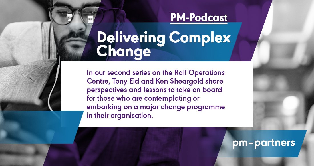 PMPartners's tweet image. PM-PODCAST: Tony Eid and Ken Sheargold share perspectives and lessons to take on board for those who are contemplating or embarking on a major change programme in their organisation. Listen now: pmpg.link/2YPmviE

#Podcast #ComplexChange