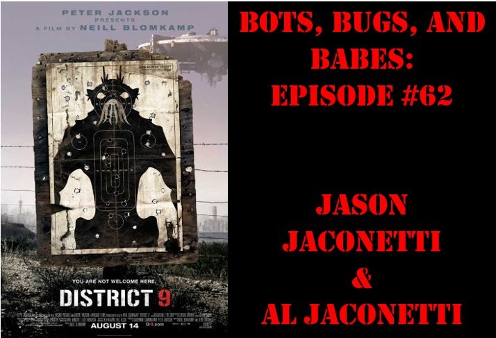 jasonjaconetti's tweet photo. Episode 62 is up! Join us for #District9
https://t.co/fGXK5IxXiY
#BotsBugsbabespodcast #theartofhorrorcollective #BBB #DoubleJCustomCreations
@TwoTrueFreaks https://t.co/010bnehlOH