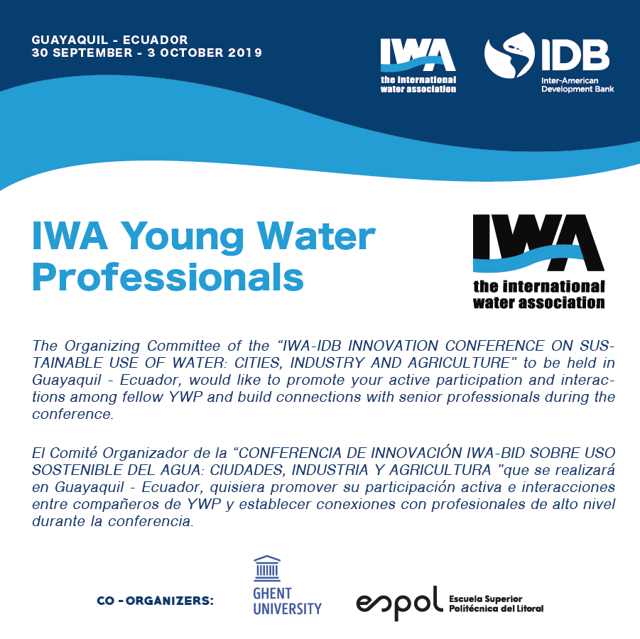 CADS_ESPOL's tweet photo. #InspireChange IWA-IDB Innovation Conference 2019 would like to promote your active participation and interactions among fellow #YWP and build connections with senior professionals during the conference. Get to know the details. https://t.co/JVHb5v28jd @IWA_SWS @IWAHQ @BIDagua https://t.co/JjUUf86mNB